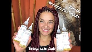 How I maintain my Box Braids ft. Design Essentials