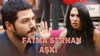 Baştan Sona Serhan & Fatma Aşkı  | Kısmetse Olur