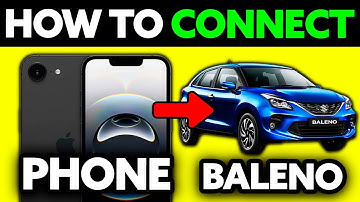 How To Connect Phone to Car Bluetooth Baleno (2025) - Step by Step