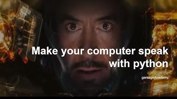 Make your computer speak with python text to speech (pyttsx3)