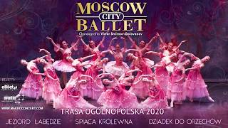 MOSCOW CITY BALLET - Trasa ogólnopolska 2020!