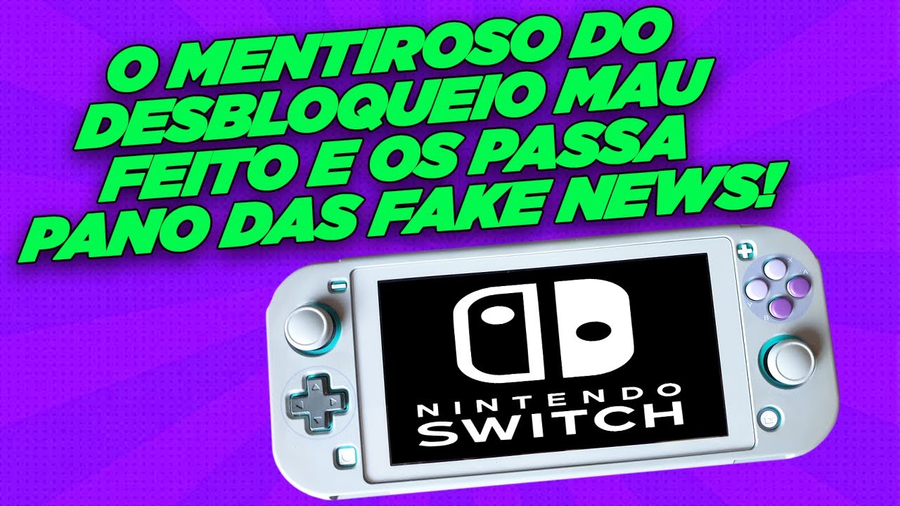 NINTENDO SWITCH DESBLOQUEADO SÓ ENTRA NA ORIGINAL, OU NÃO LIGA