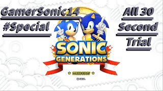 Sonic Generations: Part Special  (All 30 Second Trial)