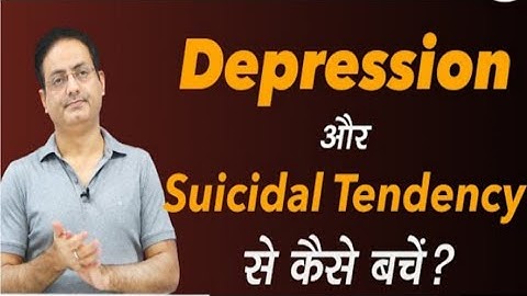 Dipression और Suicidal Tendency से कैसे बचे by Vikas Divyakirti Sir
