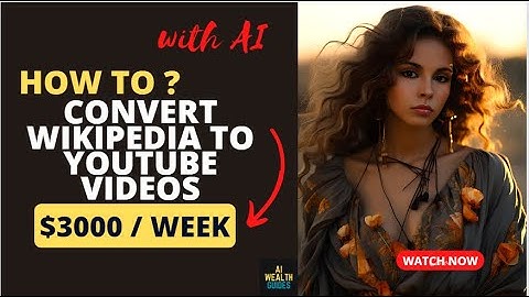 BEST AI Video Generator : How To Convert Wikipedia to YouTube Videos with Synthesia