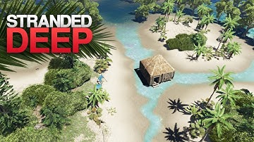 THE FIRST OUTPOST! Stranded Deep S4 Episode 8