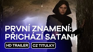 První Znamení Přichází Satan The First Omen Cz Hd Trailer 2024