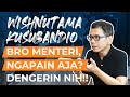 Bro menteri ngapain aja dengerin nih   wawancara wishnutama kusubandio