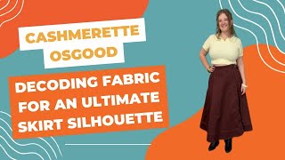 Cashmerette Osgood Decoding Fabric Draping for the Ultimate Skirt Silhouette