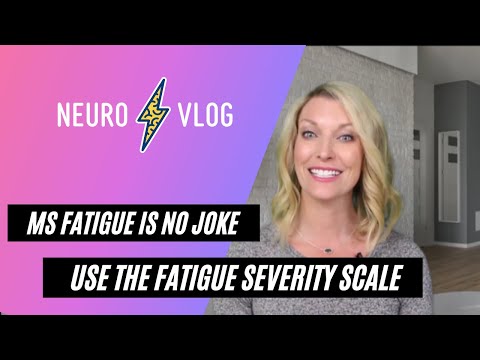 Assess MS Fatigue using the Fatigue Severity Scale