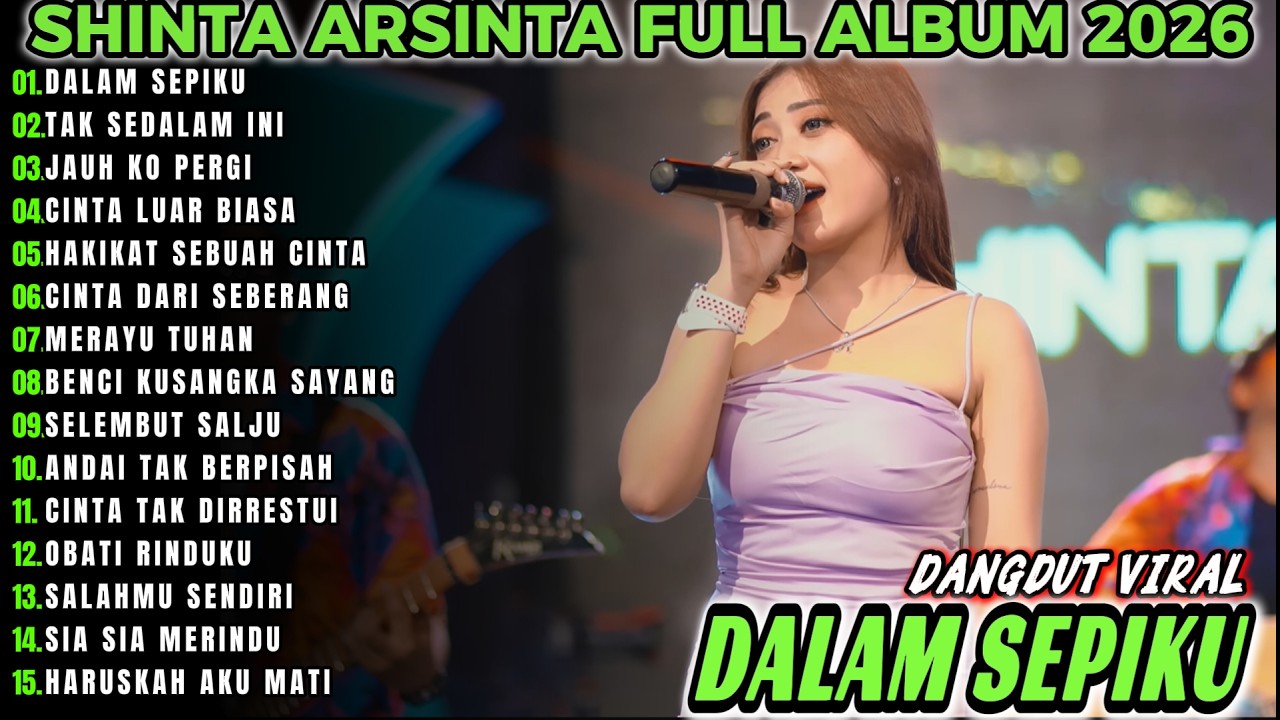 DALAM SEPIKU    SHINTA ARSINTA TERBARU FULL ALBUM KOPLO VIRALL!!SPIKON KOPLO