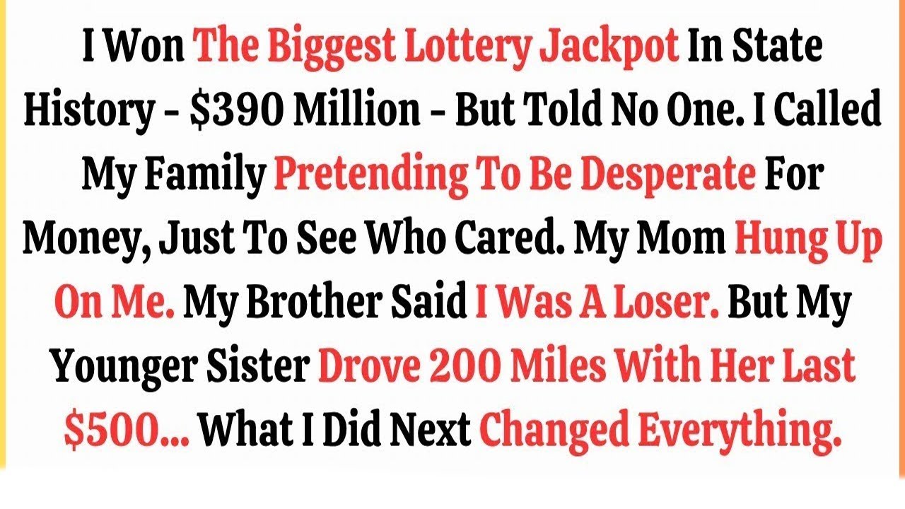 I Won The Biggest Lottery Jackpot In State History — $390 Million — But Told No One  I Called My