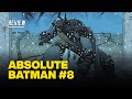 Absolute Batman #8 Review - Mr. Freeze and BATMAN in a fight to the Death!