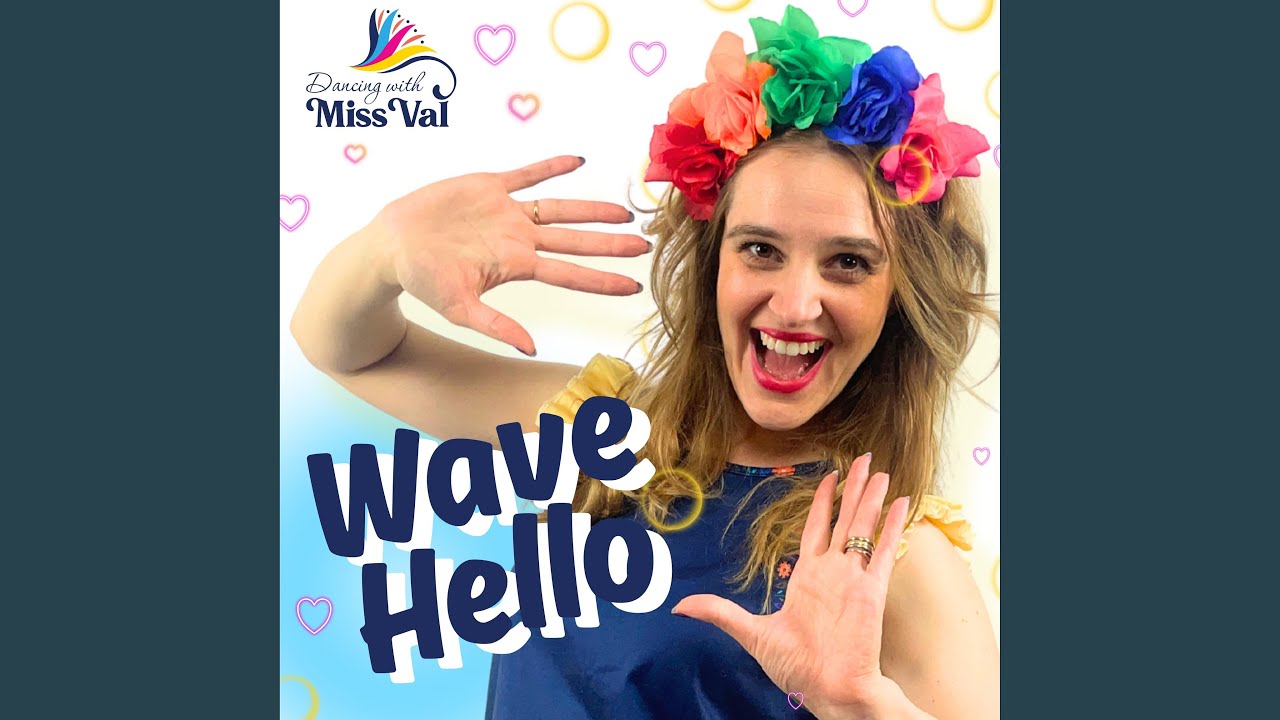 Fun Wave Hello Wave Hello - YouTube