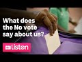 What does the No vote say about us? | ABC News Daily Podcast