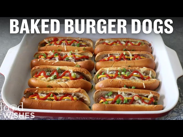 How to Make Baked Burger Dogs | Food Wishes class=