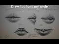 Draw and shade lips from any angle with only one pencil