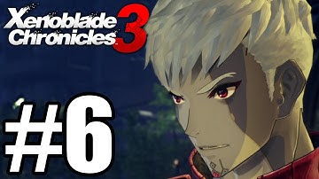 Xenoblade Chronicles 3 Gameplay Walkthrough Part 6