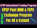 Cpsp imm exchange cpsp international training scholarships for uk  ireland mti route to uk gmc