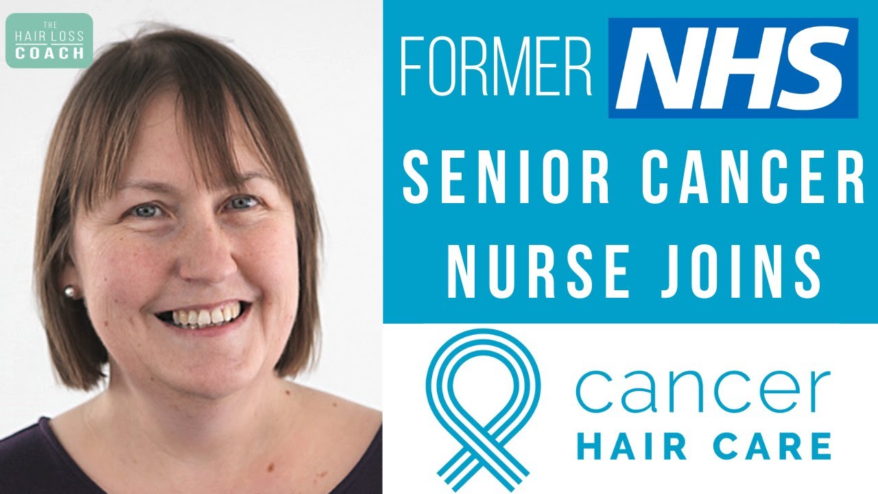 NHS Senior Nurse Joins Cancer Hair Care (Zoom recording)