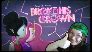 Adventure Time Vlog | Broke His Crown