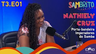 Sambrito T3 E01 - Nathiely Cruz