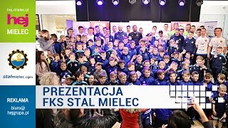 hej.mielec.pl TV: Prezentacja zespołów FKS Stal Mielec | Galeria Navigator hej.mielec.pl TV: Prezentacja zespołów FKS Stal Mielec | Galeria Navigator