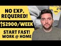 Start Immediately! Make $2900/WEEK Working From Home With NO EXPERIENCE!