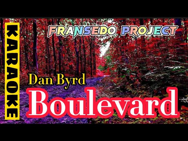 Dan Byrd - Boulevard (Karaoke) class=