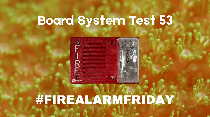 Board System Test 53 with the Fire Lite MS-5UD l REQUESTED l #FireAlarmFriday