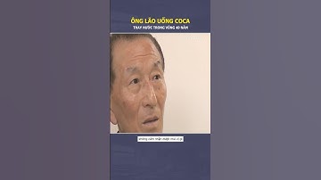 Ông lão uống coca cola trong 40 năm thay cho nước lọc #shorts