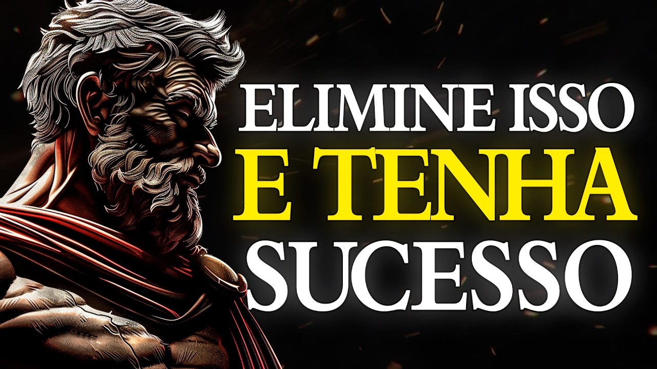 ELIMINE estas 8 coisas da sua vida e ALCANCE O SUCESSO | FILOSOFIA ...