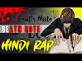 Death Note Hindi Anime Rap - Dikz [ Death Note AMV]