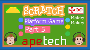 Advanced Scratch Tutorial: How to Create A Scrolling Platform Game | Part 5