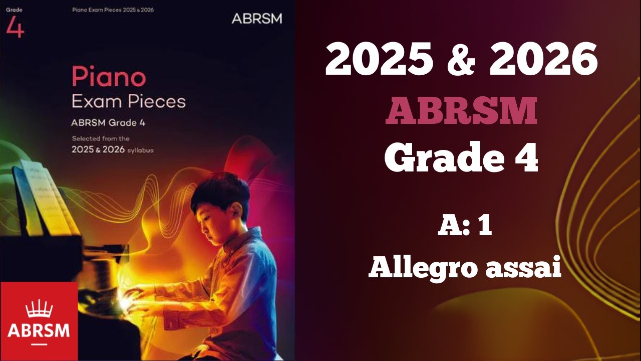 ABRSM 2025 2026 Grade 4 Piano Exam A 1 Allegro Assai By Georg abrsm-2025-2026-grade-4-piano-exam-a-1-allegro-assai-by-georg