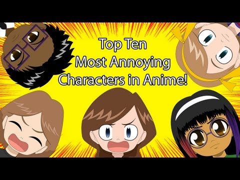 AList Top Ten Most Annoying Characters Of Anime