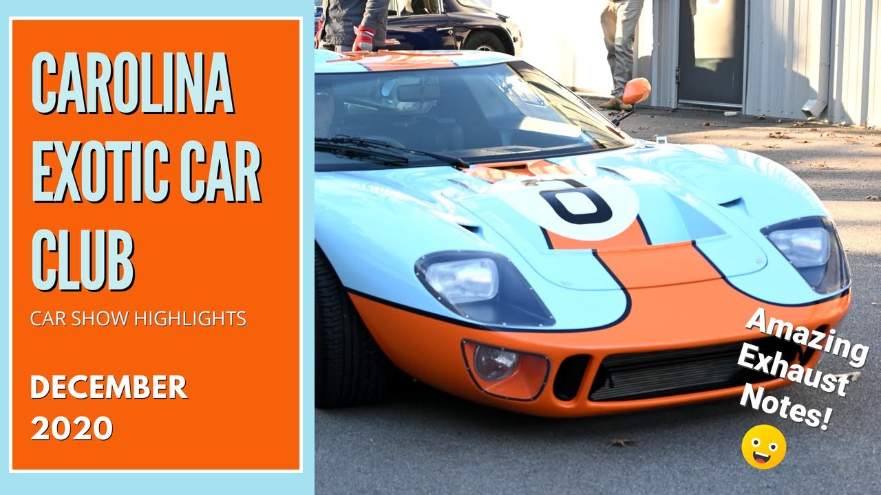 Exotic Car Show [At Carolina Exotic Car Club] YouTube