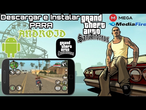 Descarga e Instala GTA S.A para ANDROID 2017 •| Grand Theft Auto ...