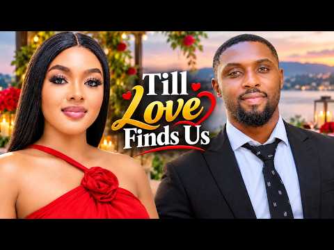 Until Love Finds Us ( Ray Adeka ) New Nigerian Latest 2026