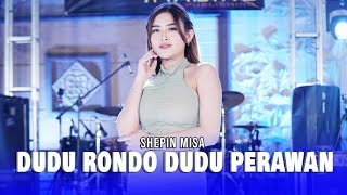 Shepin Misa - Dudu Rondo Dudu Perawan (Official Music Video)