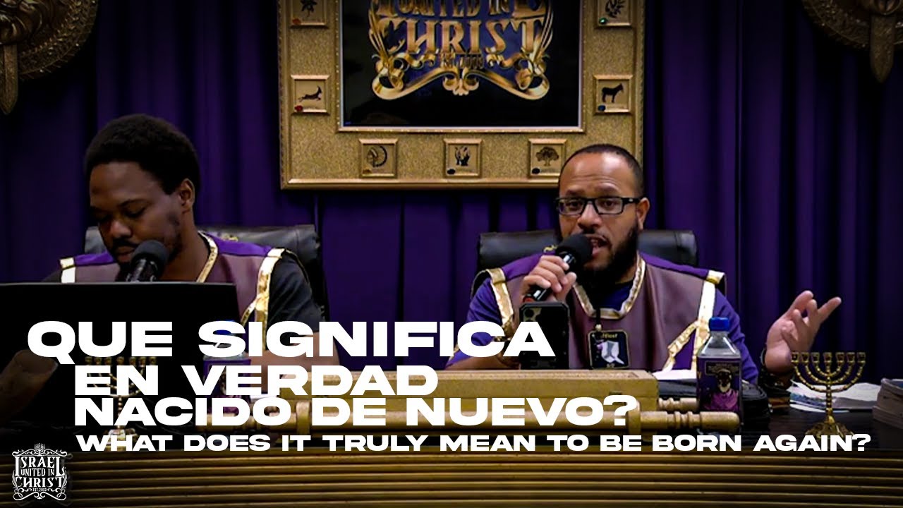 QUE SE SIGNIFICA EN VERDAD NACIDO DE NUEVO WHAT IT TRULY MEANS TO BE que-se-significa-en-verdad-nacido-de-nuevo-what-it-truly-means-to-be