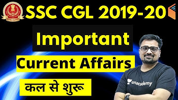 SSC CGL 2019-20 | Current Affairs Complete Course | Use Code "ANKIT10" & Get 10% Off