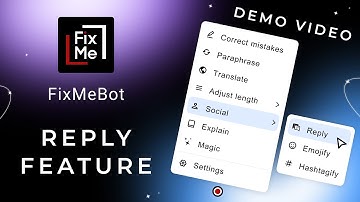 FixMeBot | REPLY mode. Generate replies to posts | AI Writing Assistant & Language Tool – Demo video