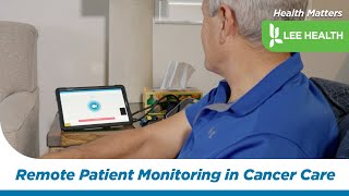 Remote Patient Monitoring in Cancer Care