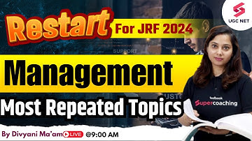UGC NET 2024 Management Preparation | Management Most Repeated Topics | Divyani Ma