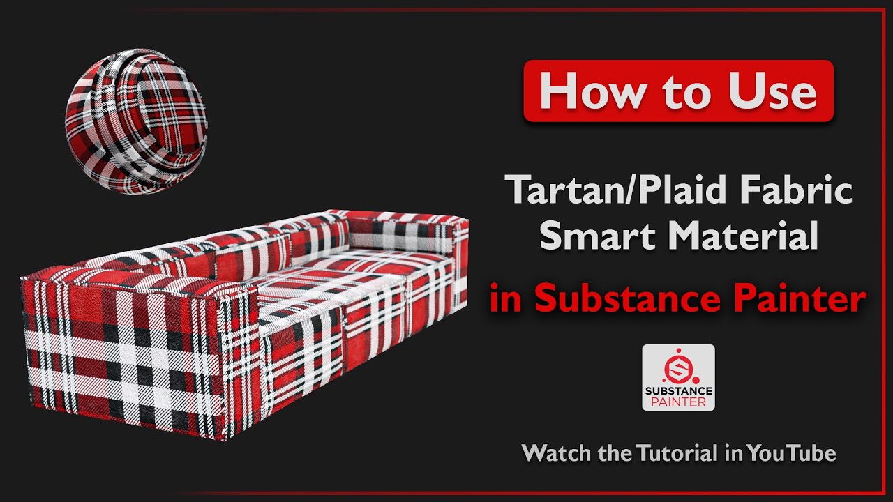 How to Use "Tartan/Plaid Fabric Smart Material" in Substance Painter