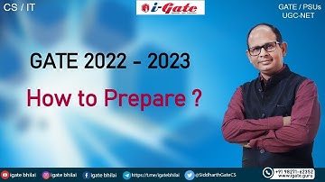 GATE 2022 - 2023 | GATE की तैयारी कैसे करे | Gate Exam पास करने के फायदे | Siddharth Sir | iGb