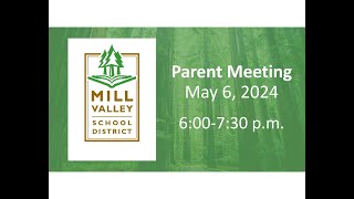 Parent Meeting - May 6, 2024