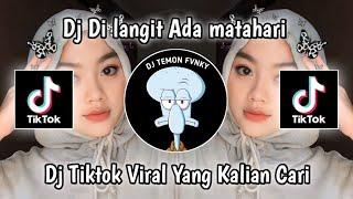 DJ DI LANGIT ADA MATAHARI BERSINAR SOUND TutungID fvnky hehe. || DJ VIRAL TIKTOK TERBARU 2023