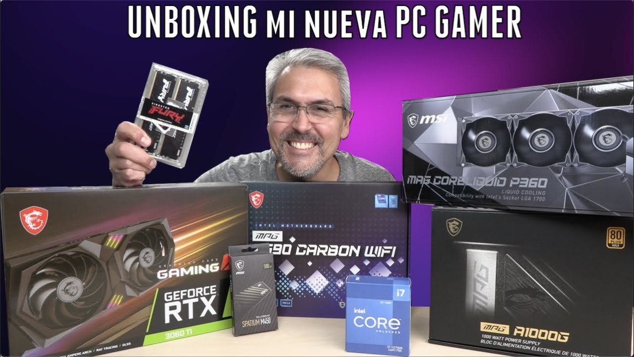 UNBOXING mi nueva PC GAMER gracias a MSI - YouTube